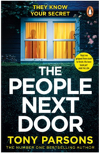 THE PEOPLE NEXT DOOR: dark, twisty suspense from the number one bestselling (pocket, eng)