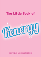 The Little Book of Kenergy (inbunden, eng)
