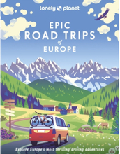 Epic Road Trips of Europe (inbunden, eng)