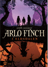 Arlo Finch i Eldsdalen (inbunden)