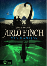 Arlo Finch vid Månsjön (inbunden)