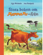 Stora boken om Mamma Mu och Kråkan (inbunden)