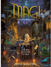 Magi - den stora boken : från häxor och trollkarlar till besvärjelser och ritualer (inbunden)