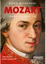 Mozart : hans liv och tid (pocket)