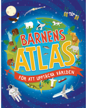 Barnens atlas för att upptäcka världen (inbunden)