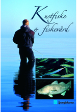 Kustfiske och Fiskevård - En bok om ekologisk fiskevård på kusten (inbunden)