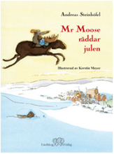 Mr Moose räddar julen (inbunden)
