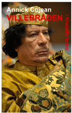 Villebråden i Khadaffis harem (inbunden)