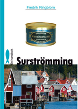 Surströmming : en handbok (inbunden)