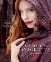 Vampyrstickning : sticka med inspiration från Twilight, True Blood och Vamp (bok, kartonnage)