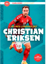 Christian Eriksen - Læs med landsholdet - Indbundet
