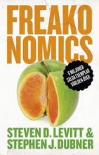 Freakonomics : en vildsint ekonom förklarar det moderna livets gåtor (bok, storpocket)