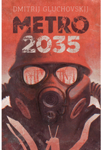 Metro 2035 (inbunden)