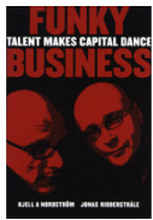 Funky business : talent makes capital dance (inbunden, eng)