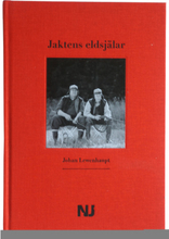 Jaktens eldsjälar (bok, board book)