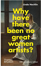 Why Have There Been No Great Women Artists? (inbunden, eng)
