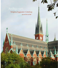 Andliga rum : religiösa byggnader i Göteborg (inbunden)