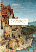 Knowledge and information : the potential and peril of human intelligence (bok, klotband, eng)