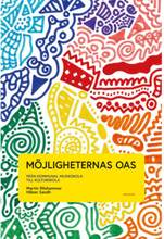 Möjligheternas oas : från kommunal musikskola till kulturskola (bok, danskt band)