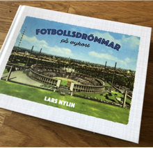Fotbollsdrömmar på vykort (inbunden)