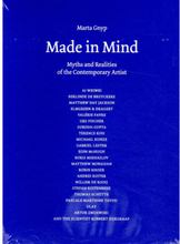 Made in mind : myths and realities of the contemporary artist (bok, danskt band, eng)