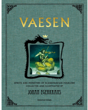 Vaesen : spirits and monsters of scandinavian folklore (anniversary edition) (bok, klotband, eng)