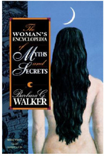 Woman's Encyclopedia of Myths and Secrets, The (häftad, eng)