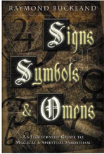 Signs, Symbols & Omens: An Illustrated Guide to Magical & Spiritual Symbolism (häftad, eng)