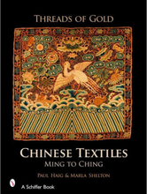Threads of gold: chinese textiles - ming to ching (inbunden, eng)