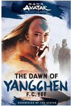 Avatar, The Last Airbender: The Dawn of Yangchen (Chronicles of the Avatar (inbunden, eng)