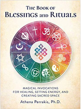 The Book of Blessings and Rituals: Magical Invocations for Healing, Setting Energy, and Creating Sacred Space (inbunden, eng)