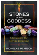 Stones Of The Goddess : Crystals for the Divine Feminine (häftad, eng)