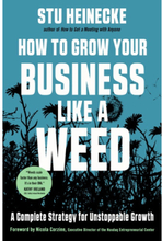 How to Grow Your Business Like a Weed (inbunden, eng)