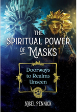 Spiritual Power Of Masks : Doorways to Realms Unseen (häftad, eng)
