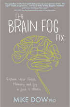 Brain fog fix - reclaim your focus, memory and joy in just 3 weeks (häftad, eng)