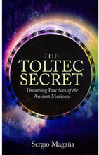 Toltec secret - dreaming practices of the ancient mexicans (häftad, eng)