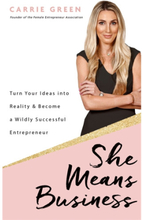She means business - turn your ideas into reality and become a wildly succe (häftad, eng)