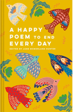 A Happy Poem to End Every Day (inbunden, eng)