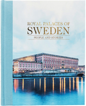 Royal palaces of Sweden : people and stories (inbunden, eng)