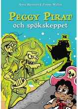 Peggy Pirat och spökskeppet (inbunden)