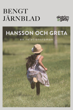 Hansson och Greta : en relationsroman (bok, danskt band)