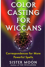 Color Casting For Wiccans: Correspondences For More Powerful Spells (häftad, eng)