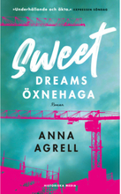Sweet dreams Öxnehaga (pocket)