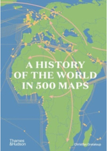 A History of the World in 500 Maps (inbunden, eng)