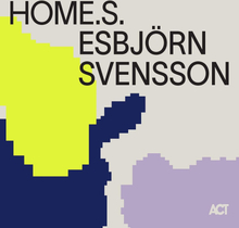 Svensson Esbjörn: Home.s. 2022