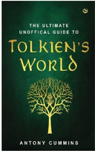 The Ultimate Unofficial Guide to Tolkien's World (inbunden, eng)