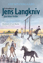 En fortælling om Jens Langkniv 2
