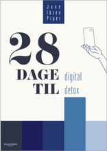 28 dage til digital detox - Hæftet