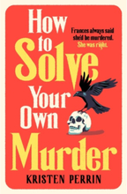 How To Solve Your Own Murder (pocket, eng)