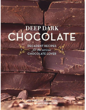 Deep Dark Chocolate (häftad, eng)